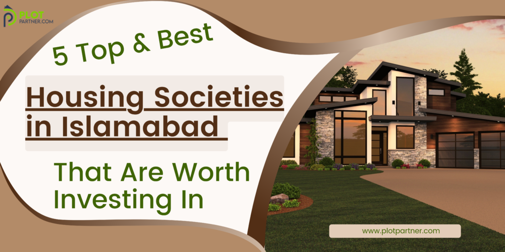 5-best-housing-societies-in-islamabad-that-are-worth-investing-in