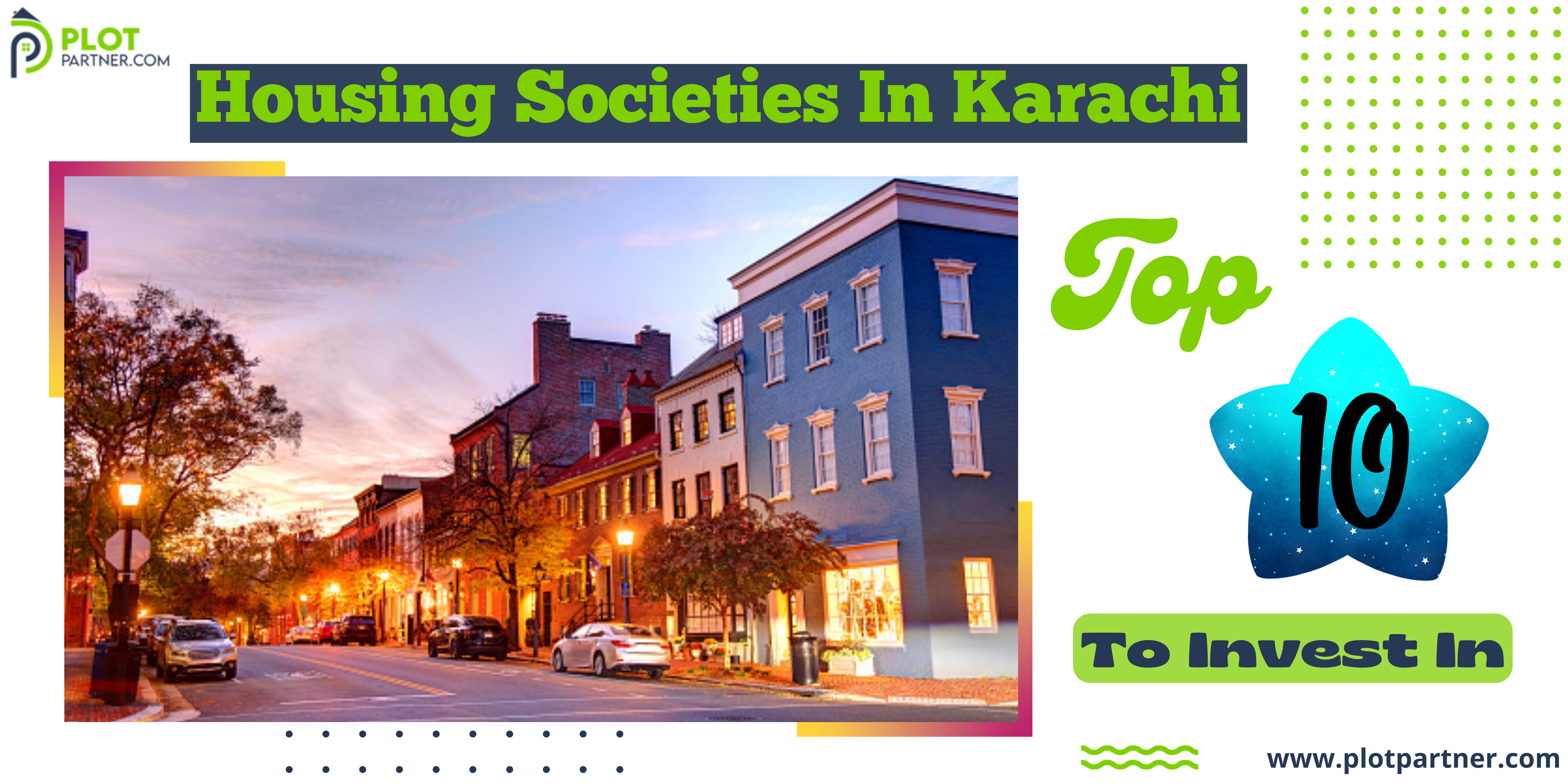 Top 10 Housing Societies in Karachi to Invest