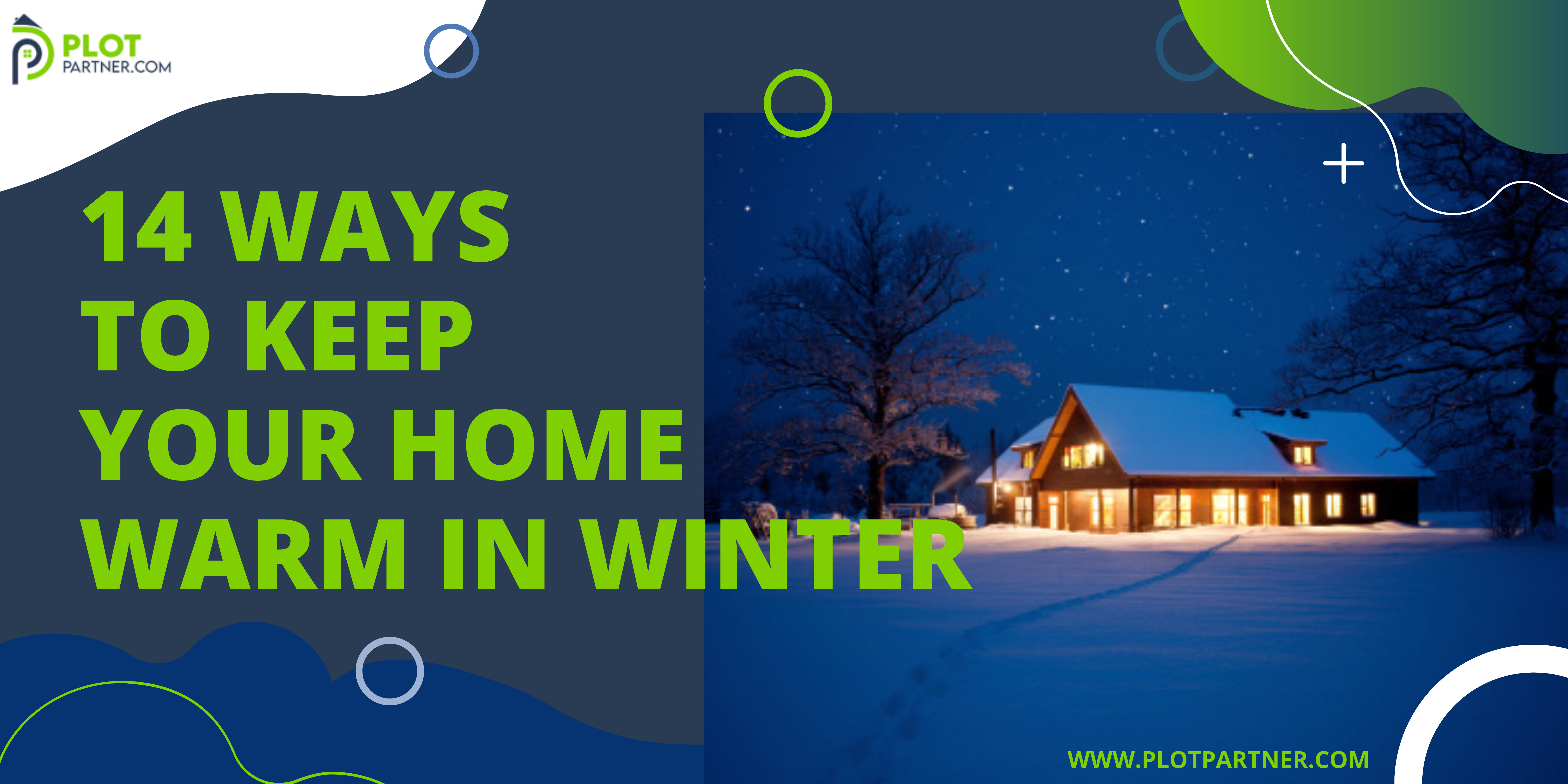 14 Tips to Keep Your Home Warm in Winter for Little Cost | Plot-Partner