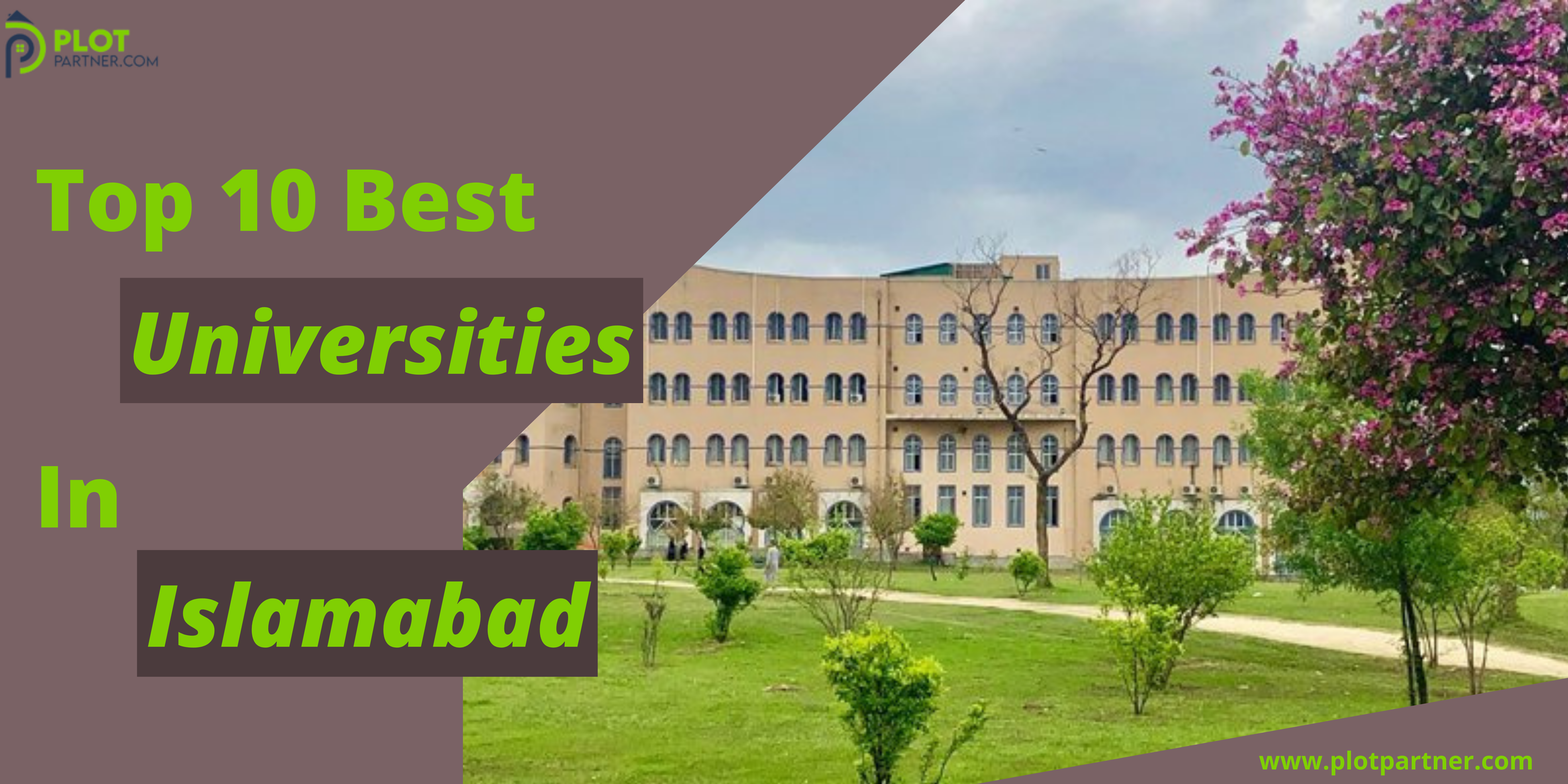 10 Best Universities in Islamabad 2022 | Plot-Partner