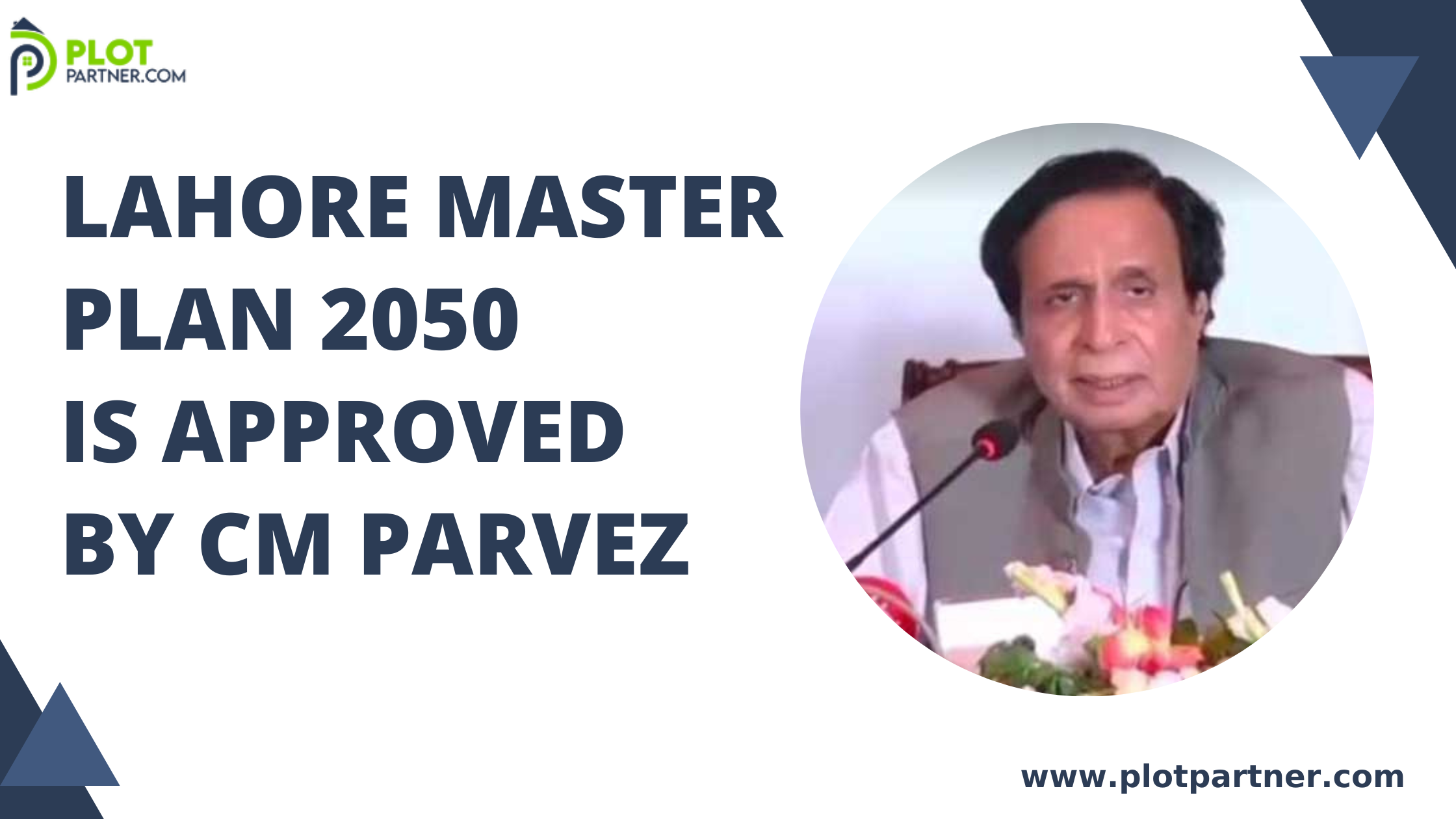 Lahore Master Plan 2050 is Approved by CM Parvez