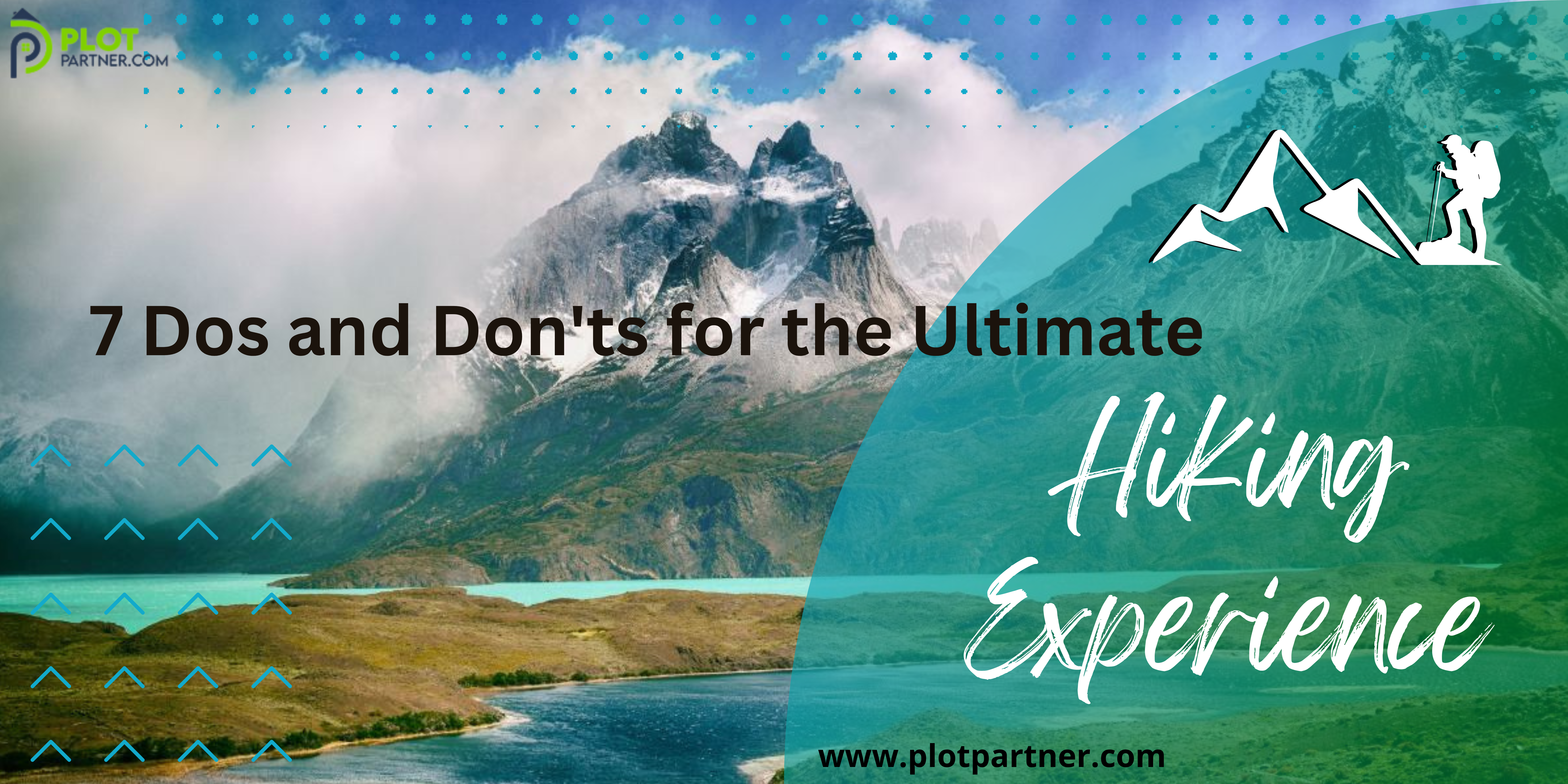 7 Dos and Don'ts for the Ultimate Hiking Experience