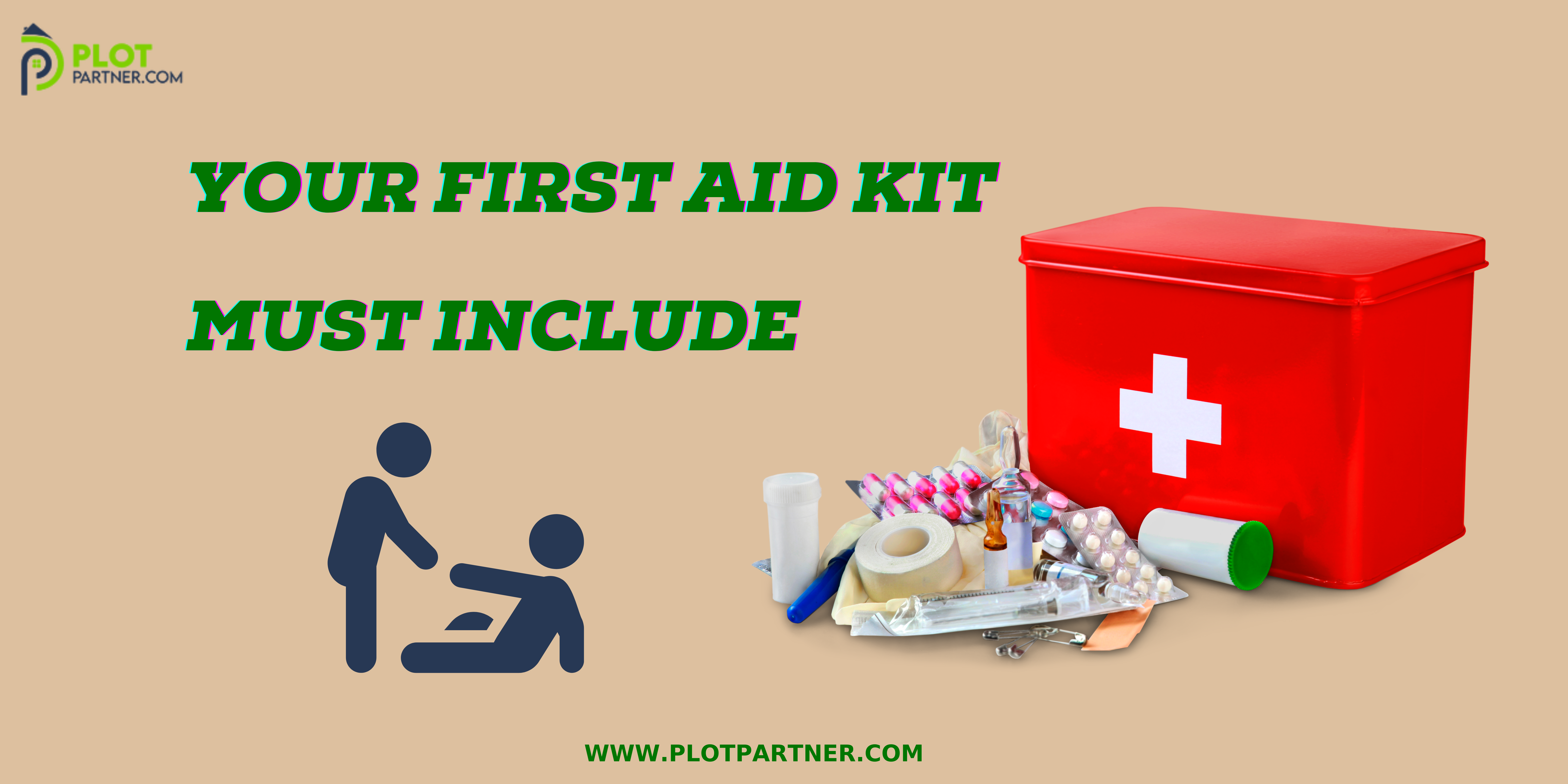 10 Important Things Your First Aid Kit Must Include | Plot-Partner