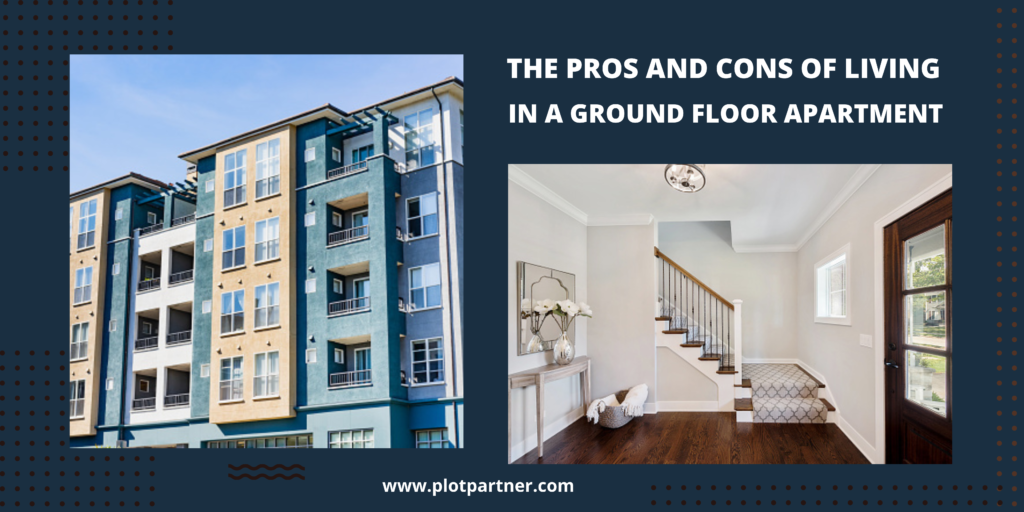 The Pros And Cons Of Living In A Ground-Floor Apartment